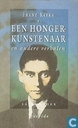 Een hongerkunstenaar en andere verhalen