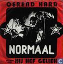 Oerend hard