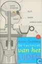 De techniek van het lijden