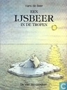Een ijsbeer in de tropen