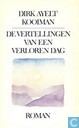 De vertellingen van een verloren dag