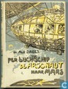 Per luchtschip De Argonaut naar Mars