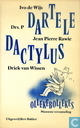 Dartele dactylus - Ollekebollekes - Nieuwste verzameling