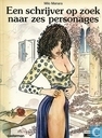 Een schrijver op zoek naar zes personages