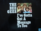 I've gotta get a message to you
