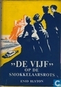 "De vijf" op de smokkelaarsrots