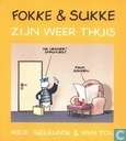 Fokke & Sukke zijn weer thuis