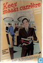 Kees maakt Carriere