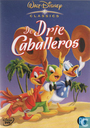 De drie Caballeros