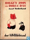 Bolke's zoon en Dorus Das naar Nederland