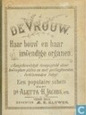 De Vrouw Haar bouw en haar inwendige organen - Aanschouwelijk voorgesteld door beweegbare platen en met geillustreerden, verklarenden tekst