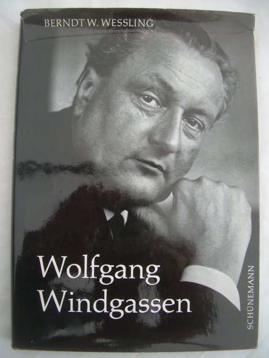 Signiert; Berndt W. Wessling - Wolfgang Windgassen - 1967