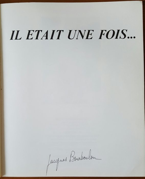 Jacques Bourboulon - Il etait une fois - 1990 - Catawiki