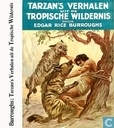 Tarzan's verhalen uit de tropische wildernis