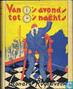 Van 6 uur 's avonds tot 2 uur 's nachts