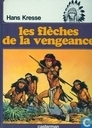 Les flèches de la vengeance