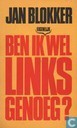 Ben ik (eigenlijk) wel links genoeg?