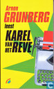 Arnon Grunberg leest Karel van het Reve