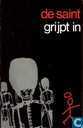 De Saint grijpt in
