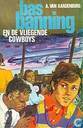 Bas Banning en de vliegende cowboys