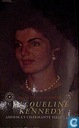 Jacqueline Kennedy - Amerika's charmante First Lady