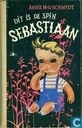 Dit is de spin Sebastiaan