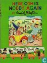 Here comes Noddy again