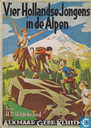 Vier Hollandse jongens in de Alpen