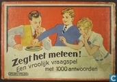 Zegt het meteen ! Een vroolijk vraagspel met 1000 antwoorden