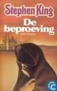 De Beproeving 
