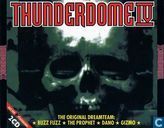 Thunderdome IV - The Original Dreamteam