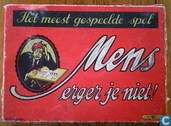 Mens erger je niet