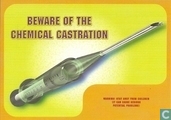 U000033 - Beware Of The Chemical Castration