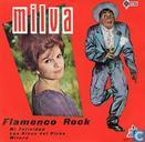 Flamenco rock - Mi felicidad - Los ninos del pireo - Milord 