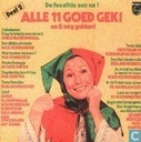 Alle 11 Goed Gek! -2-