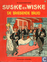 De briesende bruid