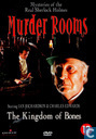 Murder Rooms - The kingdom of bones