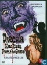 Dracula has Risen from the Grave