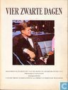 Vier zwarte dagen - Historisch overzicht van de dood en begrafenis van President Kennedy