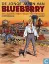 De jonge jaren van Blueberry - De laatste trein naar Washington