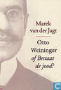 Otto Weininger of bestaat de jood?