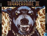 Thunderdome III - The Nightmare Is Back!