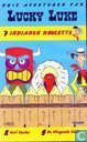 Indianen roulette + Fort Custer + De vliegende cowboy