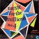 Music for the Millions No.4