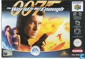 007: The World is not Enough