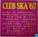 Vinyl-LP und CD - Diverse Interpreten - Club Ska '67
