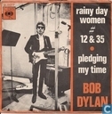Rainy day woman no. # 12 & 35