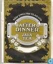 After Dinner  Java Tea 