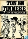 Ton en Tinneke: Ton de pechvogel