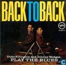 Back to back - Duke Ellington and Johnny Hodges Play the Blues